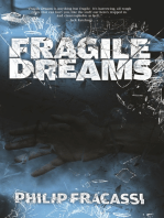 Fragile Dreams