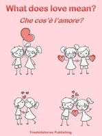 Che cos’è l’amore? - What Does Love Mean?