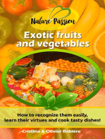 Exotic fruits and vegetables