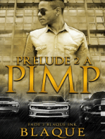 Prelude 2 A Pimp