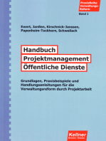 Handbuch Projektmanagement Öffentliche Dienste: Grundlagen, Praxisbeispiele und Handlungsanleitungen für die Verwaltungsreform durch Projektarbeit