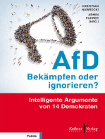 AfD – Bekämpfen oder ignorieren?: Intelligente Argumente von 14 Demokraten