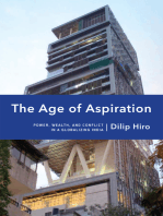 The Age of Aspiration: Power, Wealth, and Conflict in Globalizing India