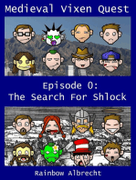 Medieval Vixen Quest Episode 0: The Search For Shlock