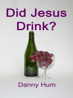 Did Jesus Drink?