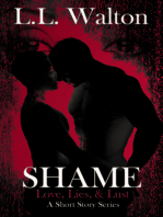 Shame: Love, Lies, & Lust