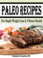 Paleo Recipes: Paleo Recipes For Rapid Weight Loss & Vibrant Health