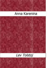 Read Anna Karenina Online By Lev Tolstoj Books