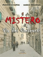 Il mistero di Via dei Mercanti