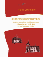 Dithmarschen unterm Danebrog: Die Lebensgeschichte des Kirchspielvogts Johann Harders 1748 bis 1826 in Nordhastedt und Meldorf
