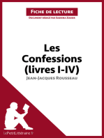 Les Confessions (livres I-IV) de Jean-Jacques Rousseau (Fiche de lecture): Résumé complet et analyse détaillée de l'oeuvre