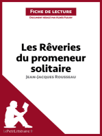 Les Rêveries du promeneur solitaire de Jean-Jacques Rousseau (Fiche de lecture): Résumé complet et analyse détaillée de l'oeuvre