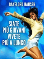 Siate più Giovani - Vivete più a lungo