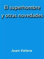 El superhombre y otras novedades