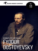 Fyodor Dostoyevsky: The complete Novels [Classics Authors Vol: 11] (Black Horse Classics)