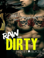 Raw and Dirty: Bad Boys MC Trilogy, #1