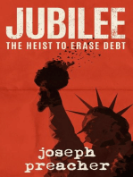 Jubilee: The Heist to Erase Debt