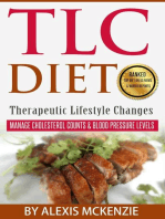 TLC Diet: Manage Cholesterol Counts & Blood Pressure Levels!