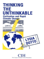 Thinking the Unthinkable: Civilization and Rapid Climate Change