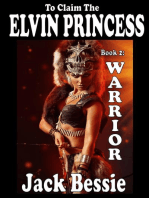 To Claim the Elvin Princess: Warrior