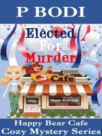 Elected For Murder: Happy Bear Cafe Cozy Mystery Series, #1