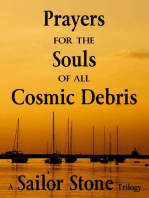 Prayers for the Souls of all Cosmic Debris