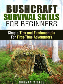 Bushcraft Survival Skills for Beginners: Simple Tips and Fundamentals for  First-Time Adventurers by Norman Steele (Ebook) - Read free for 30 days