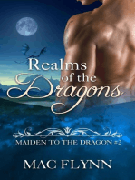 Realms of the Dragons: Maiden to the Dragon #2 (Alpha Dragon Shifter Romance): Maiden to the Dragon, #2