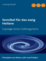 Sensibel für das ewig Heitere: Gepräge eines Göttergartens