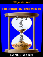 The Chanting Moments