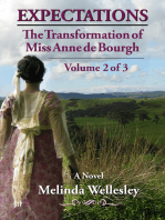 Expectations: The Transformation of Miss Anne de Bourgh (Pride and Prejudice Continued), Volume 2
