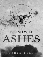 To End with Ashes