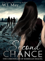 Second Chance: The Chronicles of Kerrigan Sequel, #3