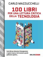 100 libri per una lettura critica della tecnologia