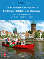 Die schönsten Kanutouren in Schleswig-Holstein und Hamburg: 48 Kanuwandertouren auf Auen, Flüssen und Seen