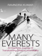 Many Everests: An Inspiring Journey of Transforming Dreams Into Reality