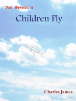 Don Hewson's Children Fly: Don Hewson, #5