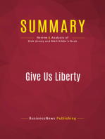 Summary: Give Us Liberty: Review and Analysis of Dick Armey and Matt Kibbe's Book