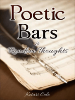 Poetic Bars & Random Thoughts