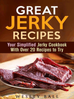Great Jerky Recipes: Your Simplified Jerky Cookbook With Over 20 Recipes to Try: Jerky Cookbook
