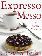 Expresso Messo: Sweet Home Mystery Series, #6