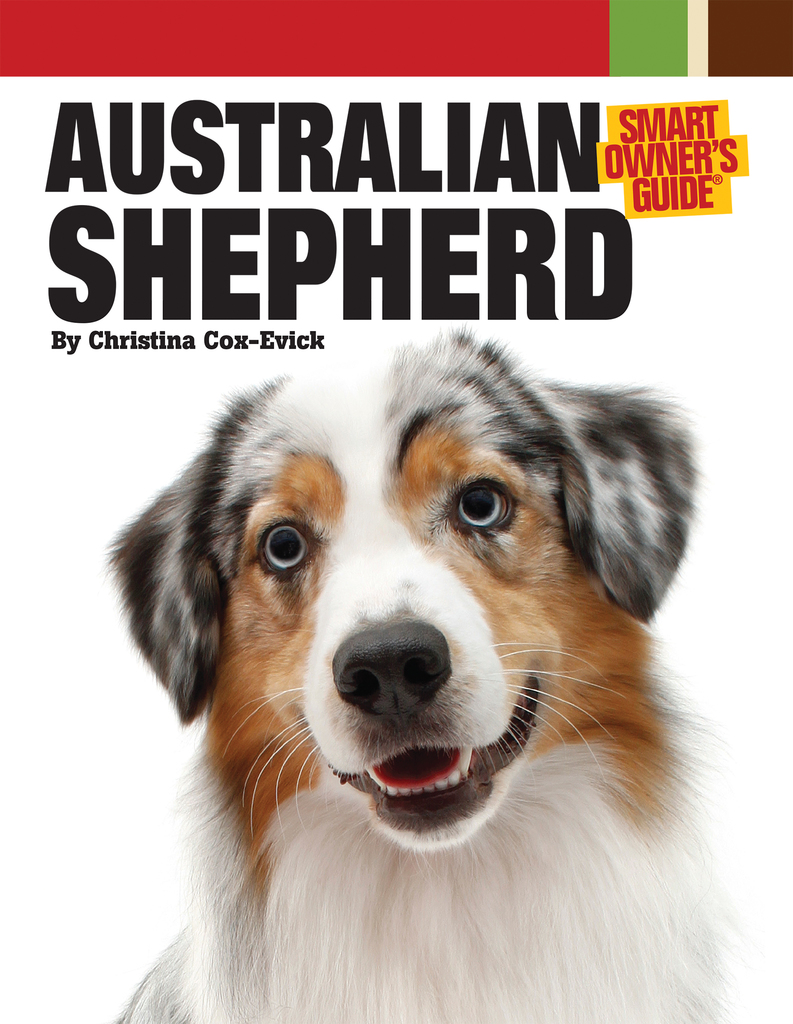 Australian Shepherd Dog By Christina Cox Evick Book Read Online