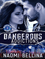 Dangerous Addictions