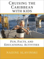 Cruising the Caribbean With Kids: Fun, Facts, and Educational Activities: Rolling Hitch Sailing Guides