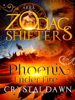 Phoenix Under Fire: A Zodiac Shifters Paranormal Romance: Aries