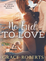 No End to Love: Love In Spring, #1