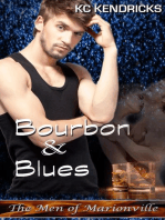 Bourbon and Blues: The Men of Marionville, #11