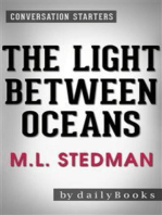 The Light Between Oceans: A Novel by M.L. Stedman | Conversation Starters