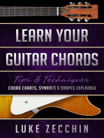 Learn Your Guitar Chords: Chord Charts, Symbols and Shapes Explained (Book + Online Bonus)