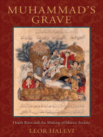 Muhammad's Grave: Death Rites and the Making of Islamic Society